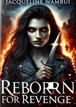 Reborn For Revenge