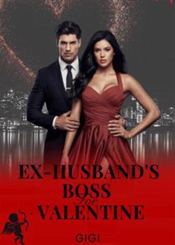 EX-HUSBAND'S BOSS FOR VALENTINE
