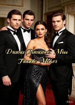 Twisted And Drama: Miss Trouble Maker