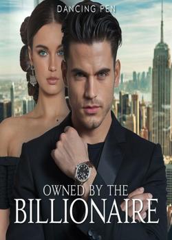 OWNED BY THE BILLIONAIRE