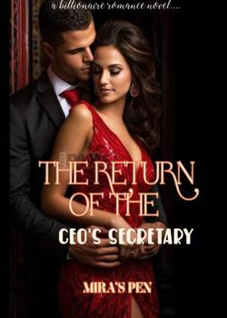 THE RETURN OF THE CEO'S SECRETARY