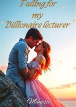 Falling for my billionaire lecturer
