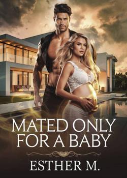 Mated Only For a Baby