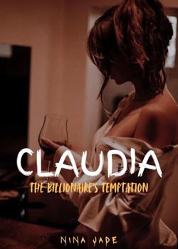 Claudia - The Billionaire's Temptation