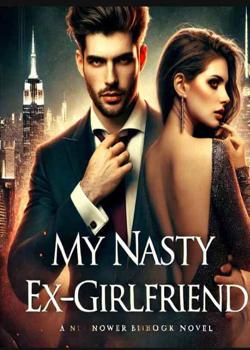 My Nasty Ex-girlfriend