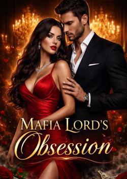 Mafia Lord's Obsession