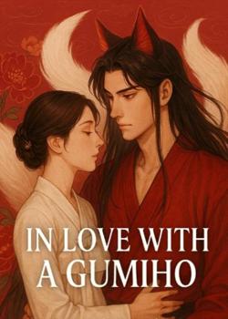 In Love With A Gumiho