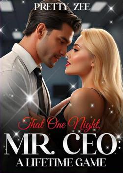 One Night With Mr. CEO Becomes A Lifetime Game