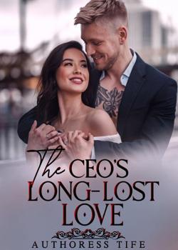 The Billionaire's Long-Lost Love