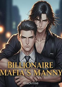 Billionaire Mafia's Manny
