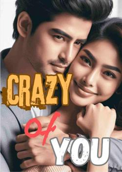 Crazy Of You