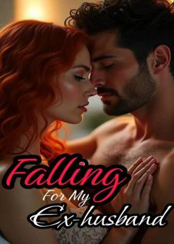 Falling For My Ex Husband Again