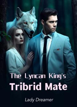 The Lycan King's Tribrid Mate