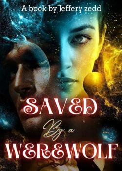 Saved By A Werewolf