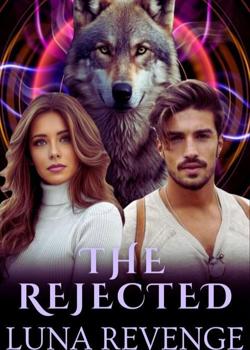 The Rejected Luna Revenge