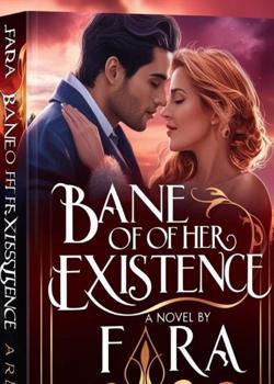 Bane Of Her Existence