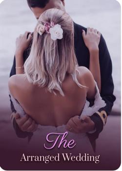 The arranged wedding.