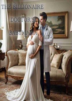 THE BILLIONAIRE DOCTOR'S BABYMAMA