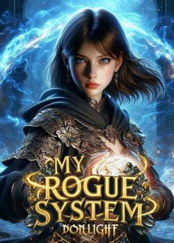 My Rogue System