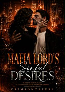MAFIA LORD'S SINFUL DESIRES