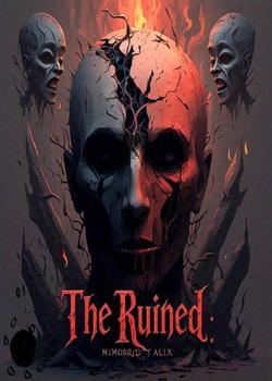The Ruined: Memories Of Alix