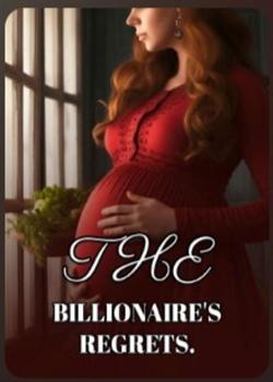 THE BILLIONAIRE'S REGRETS