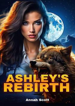 Ashley's Rebirth