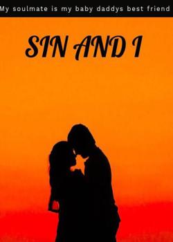 Sin and I