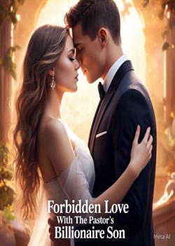 Forbidden Love With The Pastor's Billionaire Son
