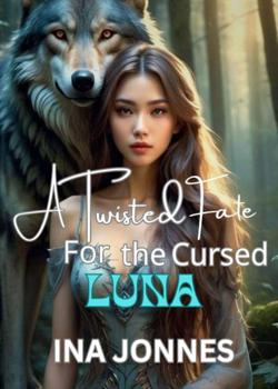 A TWISTED FATE FOR THE CURSED LUNA