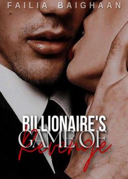 Billionaire's Game Of Revenge