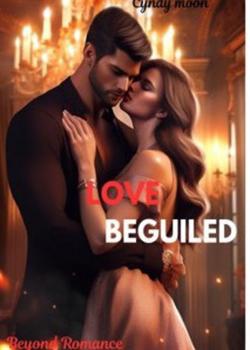 LOVE BEGUILED