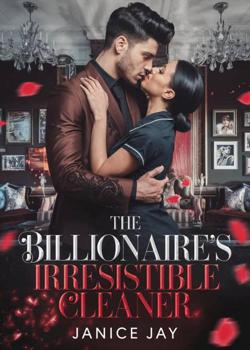 The Billionaire's Irresistible Cleaner