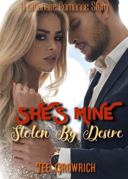 SHE'S MINE! Stolen By Desire