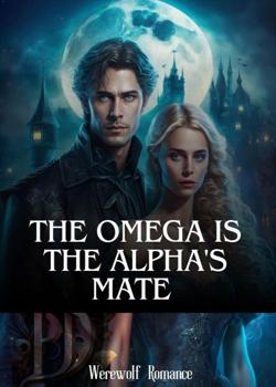 The Omega Is The Alpha's Mate