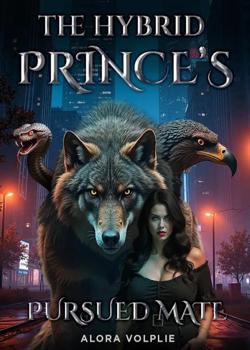 The Hybrid Prince's Pursued Mate
