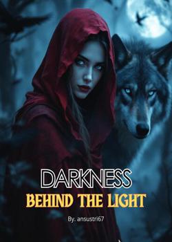 Darkness Behind The Light