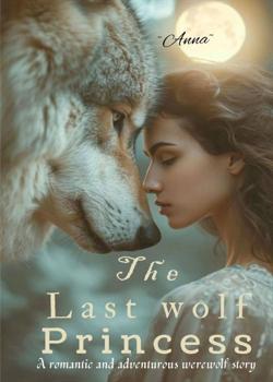 The Last Wolf Princess
