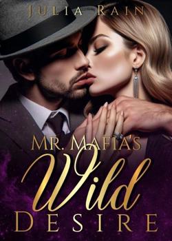 Mr. Mafia's Wild Desire