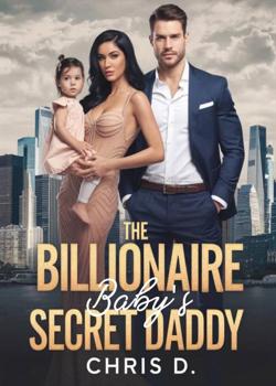 THE BILLIONAIRE BABY'S SECRET DADDY