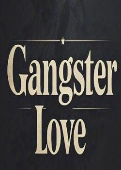 Gangster Love