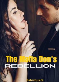 The Mafia Don's Rebellion