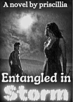 Entangled In Storm
