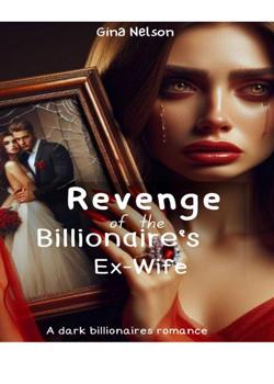 Revenge of the Billionaire's Ex-Wife