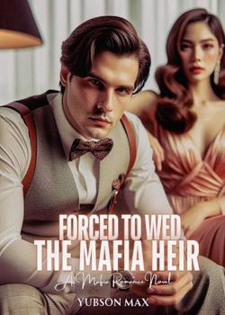 Forced To Wed The Mafia Heir