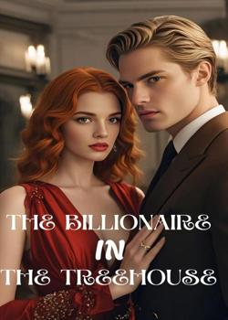 The Billionaire In The Treehouse