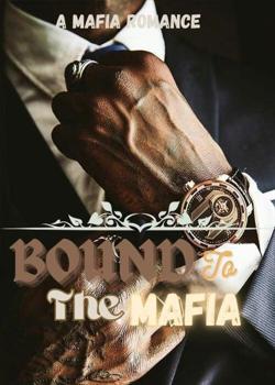Bound To Her Mafia