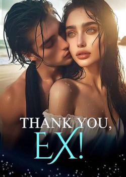 THANK YOU, EX!