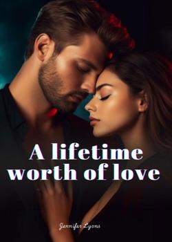 A lifetime worth of love