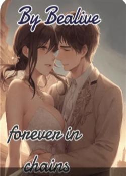 Forever In Chains